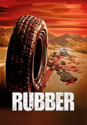 Rubber (2010) ยางมรณะ ดูหนังออนไลน์ HD