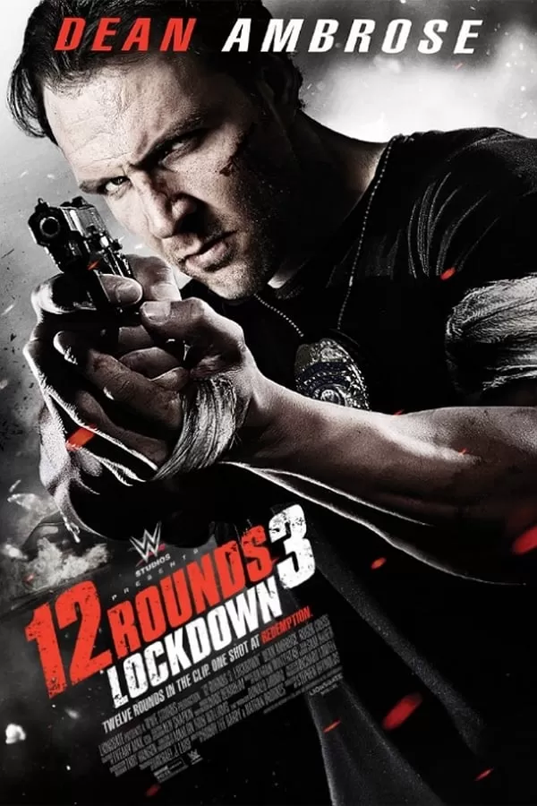12 Rounds 3 Lockdown (2015) ฝ่าวิกฤติ 12 รอบ 3 ล็อคดาวน์ ดูหนังออนไลน์ HD