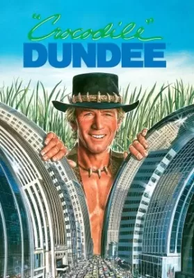 Crocodile Dundee (1986) ดีไม่ดี ข้าก็ชื่อดันดี ดูหนังออนไลน์ HD