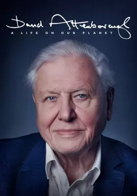 David Attenborough A Life on Our Planet | Netflix (2020) เดวิด แอทเทนเบอเรอห์ ชีวิตบนโลกนี้ ดูหนังออนไลน์ HD