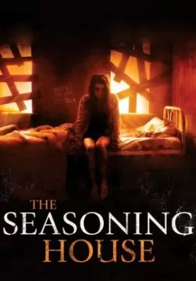 The Seasoning House (2012) แหกค่ายนรกทมิฬ ดูหนังออนไลน์ HD