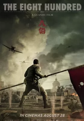 The Eight Hundred (2020) นักรบ 800 ดูหนังออนไลน์ HD
