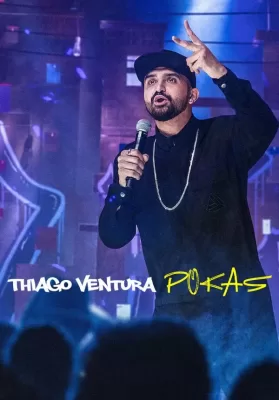 Thiago Ventura POKAS (2020) ดูหนังออนไลน์ HD