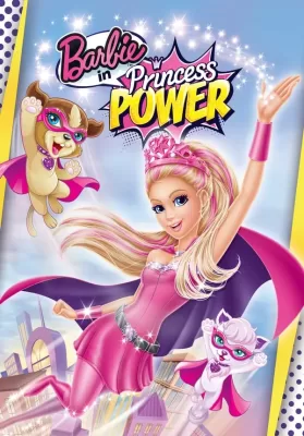 Barbie in Princess Power (2015) บาร์บี้ เจ้าหญิงพลังมหัศจรรย์ ดูหนังออนไลน์ HD