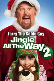 Jingle All The Way 2 (2014) จิงเกิล ออล เดอะ เวย์ 2 คนหลุดคุณพ่อต้นแบบ ดูหนังออนไลน์ HD