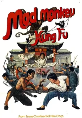 Mad Monkey Kung Fu (Feng hou) (1979) ถล่มเจ้าสำนักโคมเขียว ดูหนังออนไลน์ HD