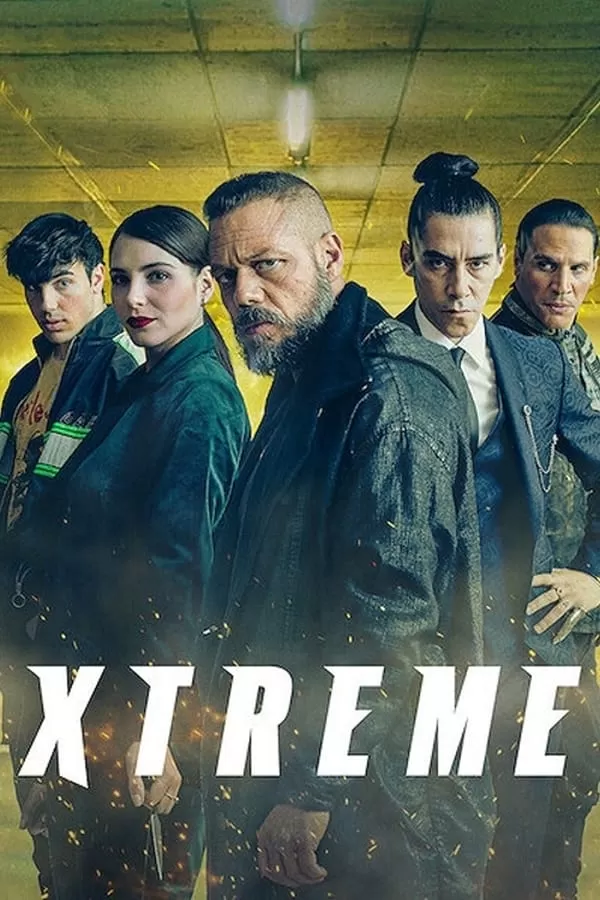 Xtreme (2021) เอ็กซ์ตรีม ดูหนังออนไลน์ HD