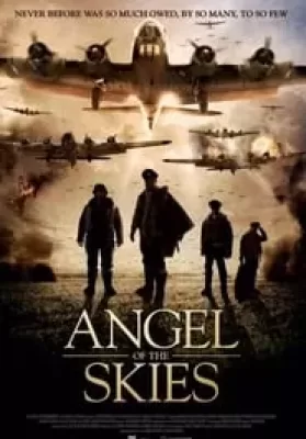 Angel of the Skies (2013) ภารกิจพิชิตนาซี ดูหนังออนไลน์ HD