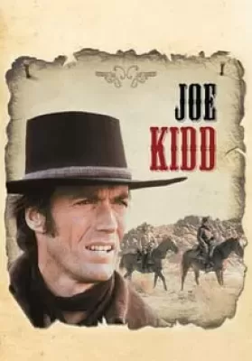 Joe Kidd (1972) ล่าตายไอ้ชาติหิน ดูหนังออนไลน์ HD