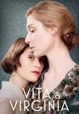 Vita and Virginia (2018) ความรักระหว่างเธอกับฉัน ดูหนังออนไลน์ HD
