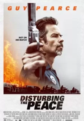 Disturbing the Peace (2020) สันติภาพ ดูหนังออนไลน์ HD