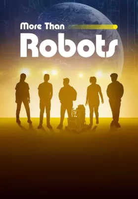 More Than Robots (2022) พากย์ไทย ดูหนังออนไลน์ HD