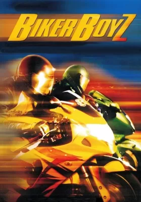 Biker Boyz (2003) ซิ่ง บิด ดิ่งนรก ดูหนังออนไลน์ HD