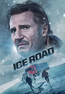 The Ice Road (2021) 30 ชั่วโมงระทึกท้าทะเลเยือกแข็ง ดูหนังออนไลน์ HD