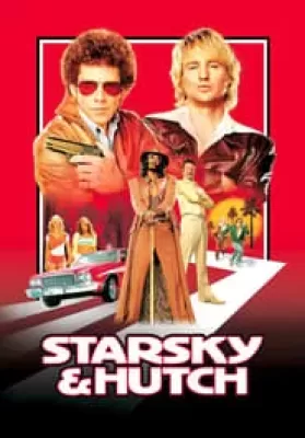 Starsky & Hutch (2004) คู่พยัคฆ์แสบซ่าท้านรก ดูหนังออนไลน์ HD