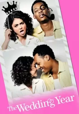 The Wedding Year (2019) ปีนี้ต้องได้แต่ง ดูหนังออนไลน์ HD