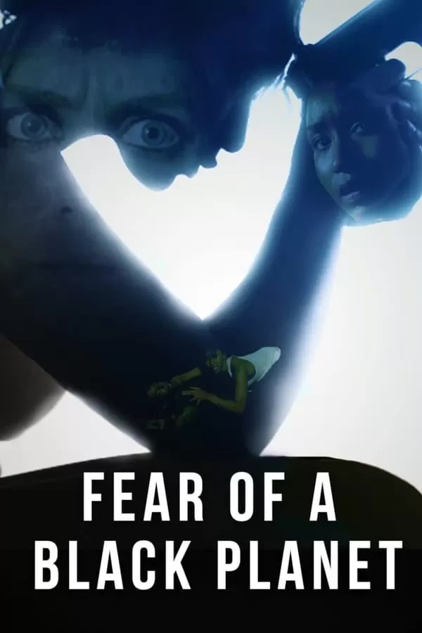 Fear of a Black Planet (2021) ดูหนังออนไลน์ HD