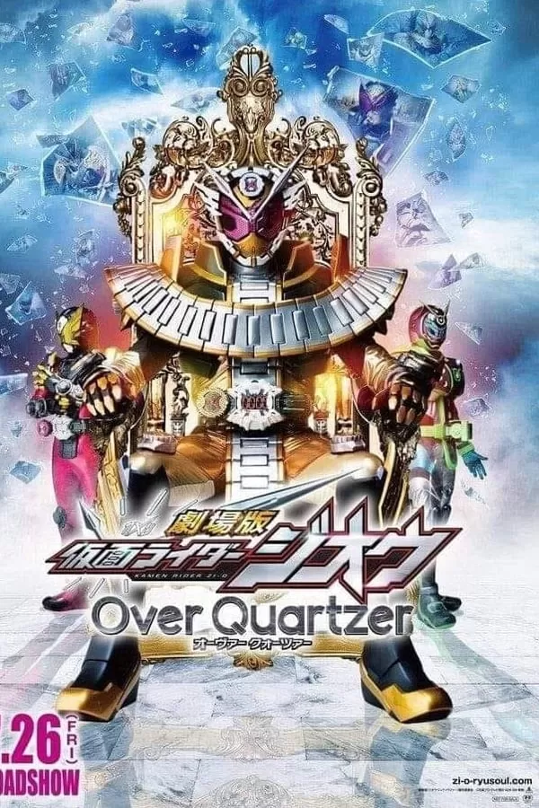 Kamen Rider Zi-O Over Quartzer (2019) มาสค์ไรเดอร์จีโอ เดอะมูวี่ ดูหนังออนไลน์ HD