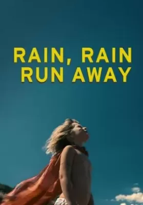 Rain Rain Run Away (2019) เรน เรน วิ่งให้สุด ดูหนังออนไลน์ HD
