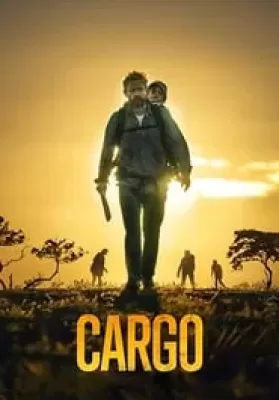 Cargo (2018) คาร์โก้ (ซับไทย) ดูหนังออนไลน์ HD