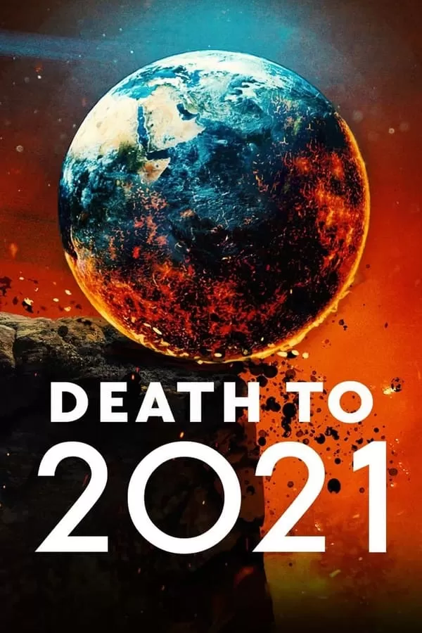 Death To 2021 (2021) ดูหนังออนไลน์ HD