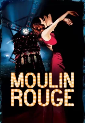 Moulin Rouge (2001) มูแลงรูจ! ดูหนังออนไลน์ HD