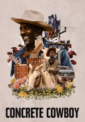 Concrete Cowboy (2020) คอนกรีต คาวบอย ดูหนังออนไลน์ HD