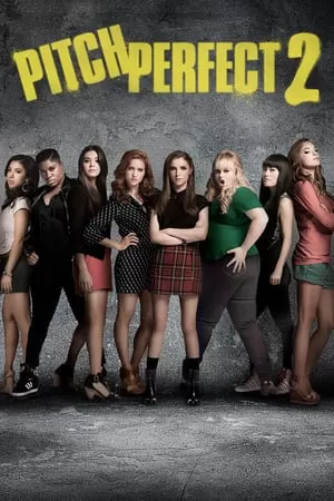 Pitch Perfect 2 (2015) ชมรมเสียงใส ถือไมค์ตามฝัน 2 ดูหนังออนไลน์ HD
