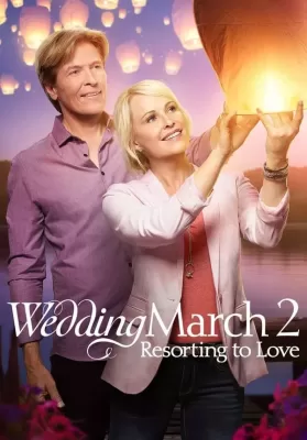 Wedding March 2 Resorting to Love (2017) ดูหนังออนไลน์ HD