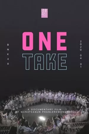 BNK48 One Take | Netflix (2020) ดูหนังออนไลน์ HD