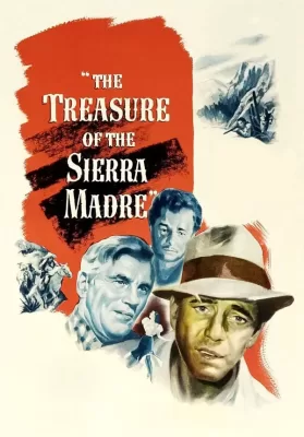 The Treasure Of The Sierra Madre (1948) สมบัติกินคน ดูหนังออนไลน์ HD
