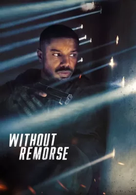 Without Remorse (2021) ลบรอยแค้น โดย ทอม แคลนซี ดูหนังออนไลน์ HD