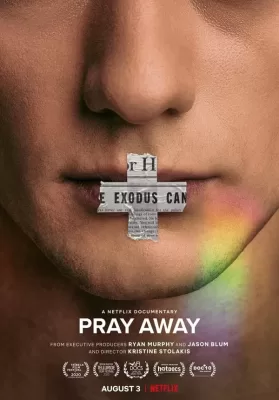 Pray Away (2021) สวดแก้เกย์ ดูหนังออนไลน์ HD