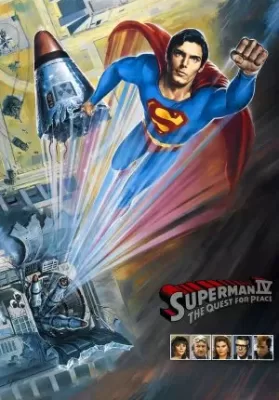 Superman IV: The Quest for Peace (1987) ซูเปอร์แมน IV: เดอะ เควสท์ ฟอร์ พีซ ภาค 4 ดูหนังออนไลน์ HD