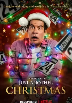 Just Another Christmas | Netflix (2020) คริสต์มาส… อีกแล้ว ดูหนังออนไลน์ HD