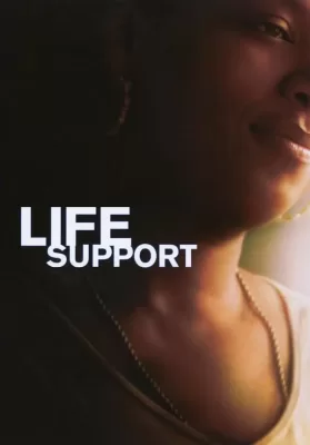 Life Support (2007) เครื่องช่วยชีวิต ดูหนังออนไลน์ HD