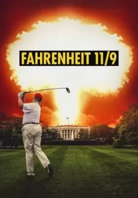 Fahrenheit 11/9 (2018) ฟาห์เรนไฮต์ 11/9 ดูหนังออนไลน์ HD