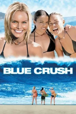 Blue Crush (2002) คลื่นยักษ์ รักร้อน ดูหนังออนไลน์ HD