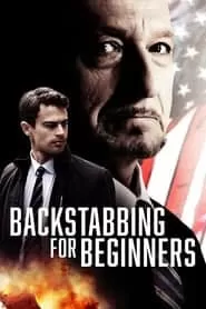 Backstabbing for Beginners (2018) ล้วงแผนล่าทรยศ ดูหนังออนไลน์ HD