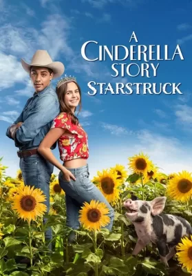 A Cinderella Story Starstruck (2021) ดูหนังออนไลน์ HD