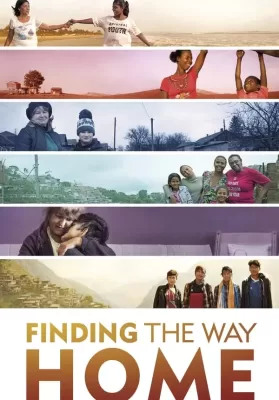 Finding the Way Home (2019) ดูหนังออนไลน์ HD