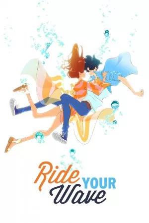 Ride Your Wave (2019) คำสัญญา..ปาฎิหาริย์รัก 2 โลก ดูหนังออนไลน์ HD