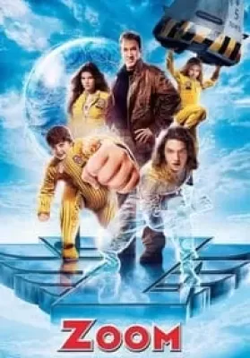 Zoom (2006) ซูม ทีมเฮี้ยวพลังเหนือโลก ดูหนังออนไลน์ HD