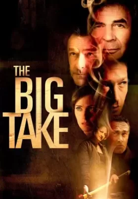 The Big Take (2018) ใหญ่เอา ใหญ่เอา ดูหนังออนไลน์ HD