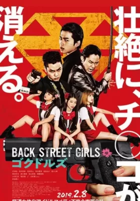 Back Street Girls Gokudoruzu (2019) ไอดอลสุดซ่า ป๊ะป๋าสั่งลุย ดูหนังออนไลน์ HD
