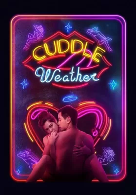 Cuddle Weather (2019) อากาศบ่มรัก ดูหนังออนไลน์ HD