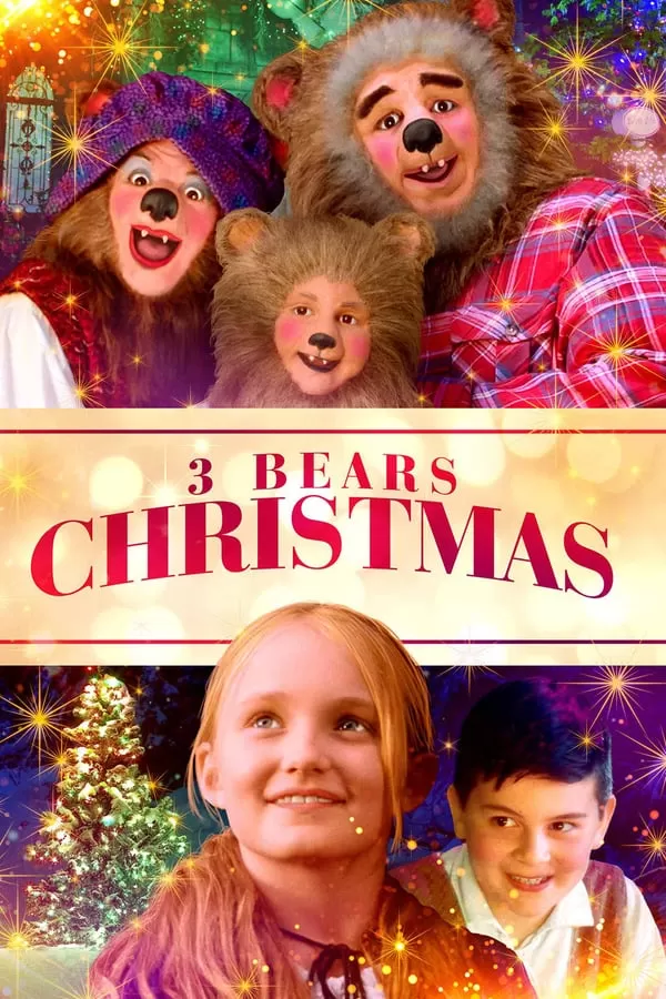 3 Bears Christmas (2019) 3 หมี ตะลุยคริสต์มาส ดูหนังออนไลน์ HD