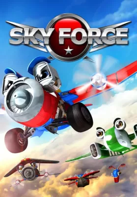 Sky Force (2012) สกายฟอร์ซ ยอดฮีโร่เจ้าเวหา ดูหนังออนไลน์ HD