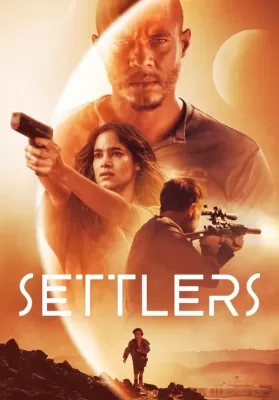 Settlers (2021) ดูหนังออนไลน์ HD