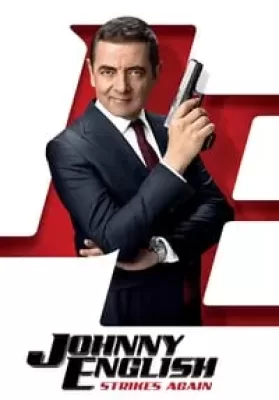 Johnny English Strikes Again (2018) จอห์นนี่ อิงลิช พยัคฆ์ร้าย ศูนย์ ศูนย์ ก๊าก รีเทิร์น ดูหนังออนไลน์ HD